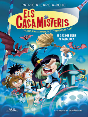 cover image of Els caçamisteris 3--El cas del tren de la bruixa